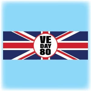 VE Day 80 outdoor banner - Design 1